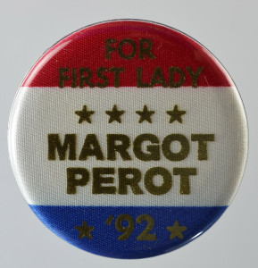 Campaign button for Ross Perot’s 1992 presidential bid