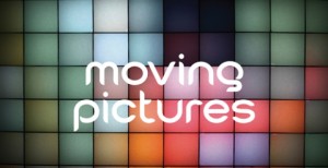 moving pictures