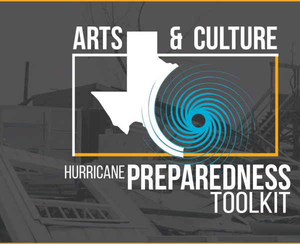 Arts & Culture Hurricane Preparedness Toolkit
