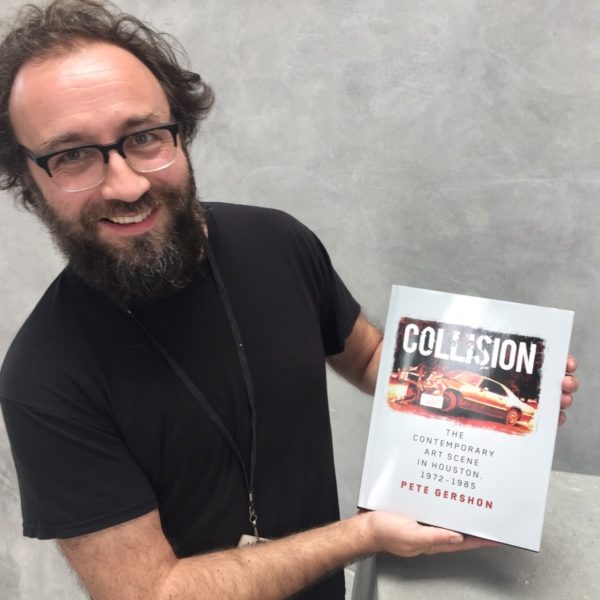 Pete Gershon with his new book Collision about Houston Art