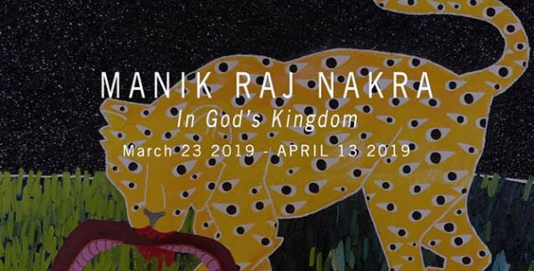 Manik Raj Nakra In Gods Kingdom Curated by Deasil at Poissant Gallery Houston March 23 2019