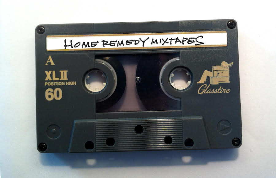 Home Remedy Mixtapes: Mixtape #1 | Glasstire