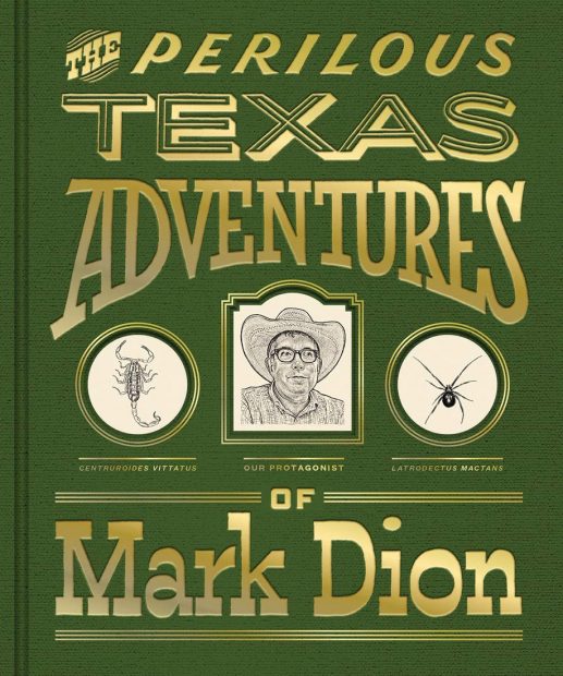 The-Perilous-Texas-Adventures-of-Mark-Dion