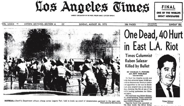Los Angeles Times front page, August 30, 1970, which states that Salazar was killed by a bullet in the Silver Dollar. 