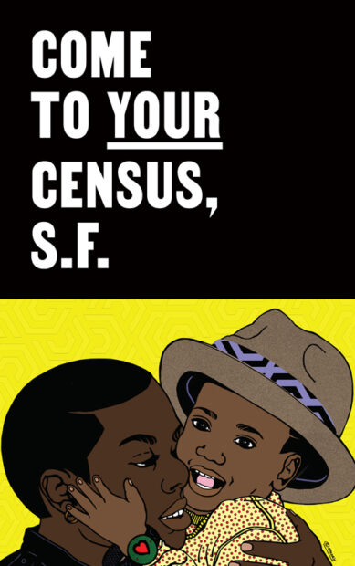 Come To Your Census San Francisco