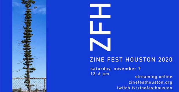 Zine Fest Houston 2020- Germination Station online only November 7 2020