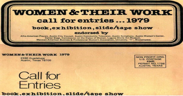 Women and Their Work early call for entry flyers