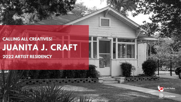 A black and white photograph of a house with a semi-transparent red rectangle placed over part of the image. White text on top of the red area reads, "Calling all creatives! Juanita J. Craft 2022 Artist Residency."