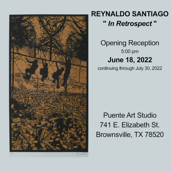 A digital flyer announcing the exhibition, "Reynaldo Santiago 'In Retrospect.'"