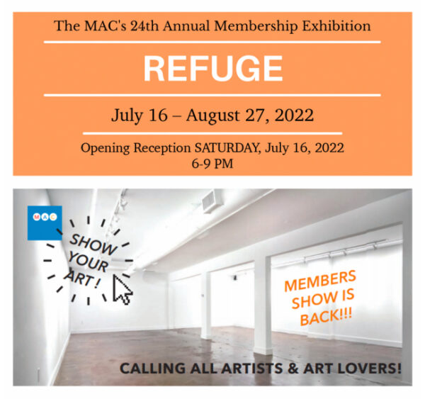A flyer announcing the MAC's annual membership exhibition titled "Refuge."