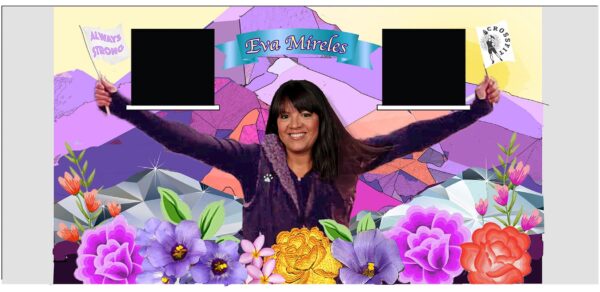 A digital design of Eva Míreres with her arms outstretched holding a flag in each hand. The flags read, "Always Strong," and "Crossfit." Behind her is a large abstracted purple mountain and in the foreground are colorful flowers.