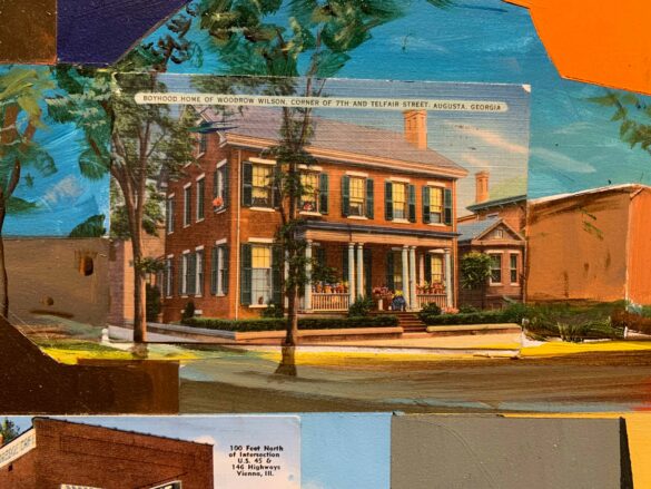 A postcard picturing the childhood home of Woodrow Wilson sits on top of a panel that has been painted to match the postcard's photograph.