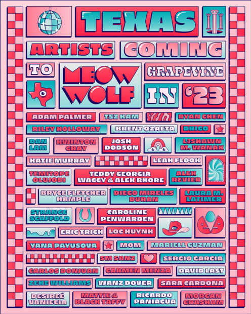 A designed graphic announcing the Texas artists collaborating on the Meow Wolf Grapevine location.