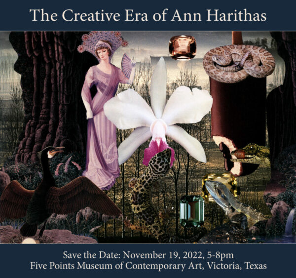A graphic designed to promote the exhibition "The Creative Era of Ann Harithas" at the Five Points Museum. The graphic includes an image of a collage by Harithas featuring wild animals, an oversized orchid flower, a large popsicle, and a woman set in an outdoor scene.