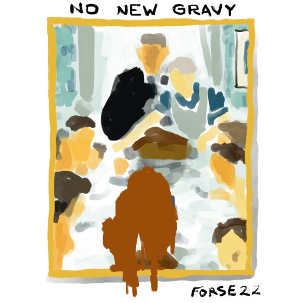 A drawn comic, featuring an image of Norman Rockwell's Freedom from Want painting, depicting people around a table filled with food. A brown gravy has been splashed on the painting.