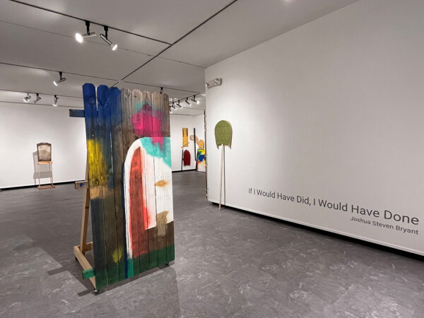 An installation image of the entry of Joshua Steven Bryant's exhibition "If I Would Have Did, I Would Have Done."