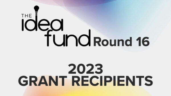 A promotional graphic for The Idea Fund Round 16.