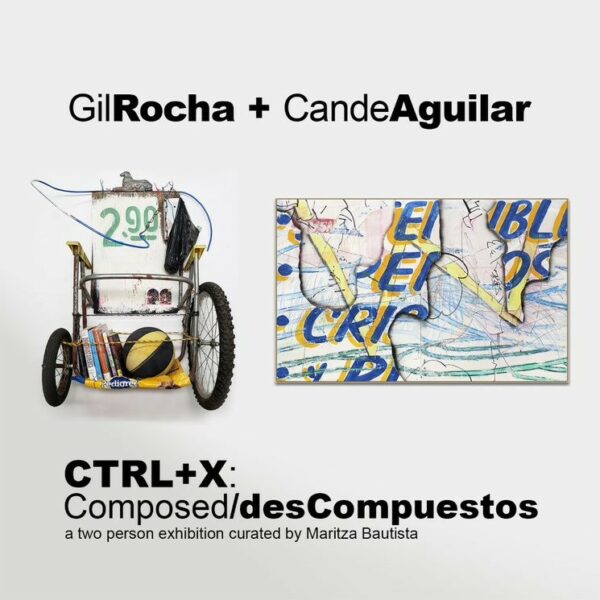 A promotional image for a two person show featuring work by Gil Rocha and Cande Aguilar, curated by Maritza Bautista.