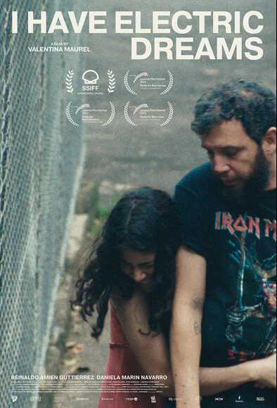 A movie poster for the film "I Have Electric Dreams (Tengo sueños eléctricos)," directed by Valentina Maurel.