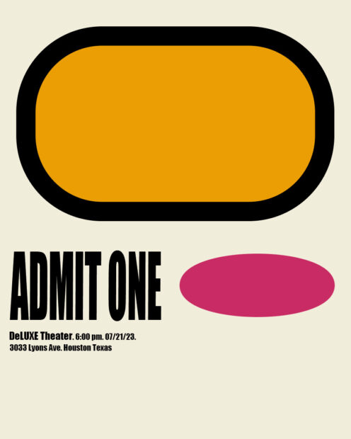 A designed graphic promoting an event titled "Admit One."