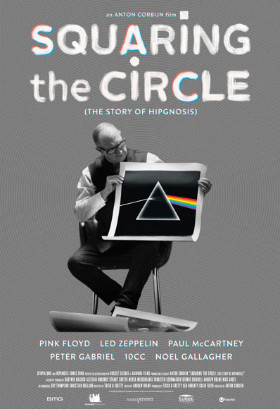 A movie poster for Anton Corbijn's "Squaring the Circle (The Story of Hipgnosis)."