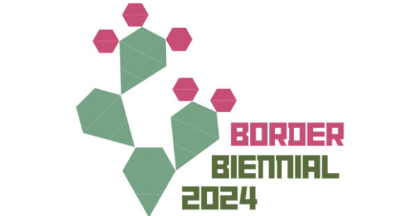 2024 Border Biennial