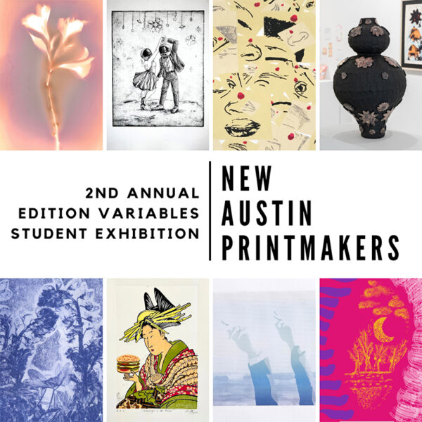 A designed graphic promoting an exhibition titled "New Austin Printmakers."