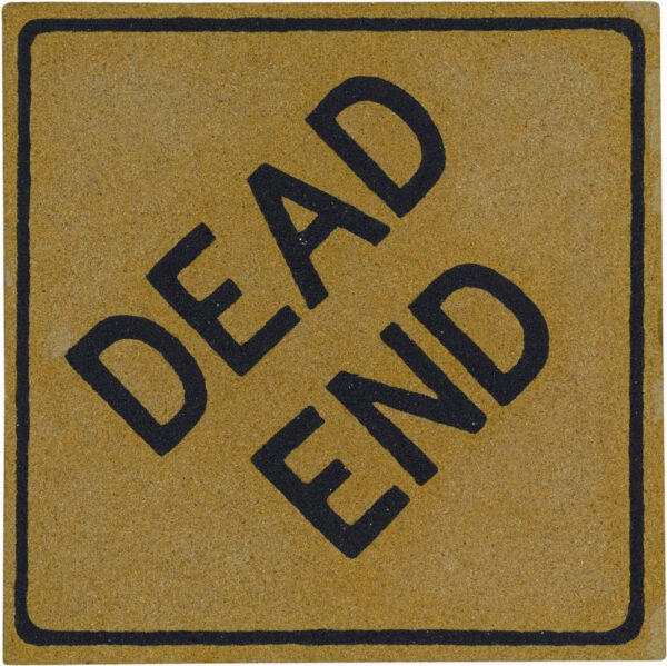 A painting of a road sign that reads "Dead End." The painting is earth-toned and textured, as it is made of human cremated remains.