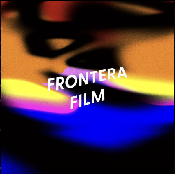 Multicolored announcement for Frontera Film
