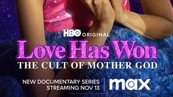 Love Has Won: The Cult of Mother God, Official Website for the HBO  Original