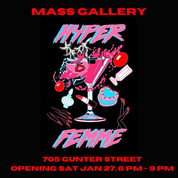 A designed graphic promoting an exhibition at Mass Gallery.