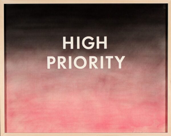 A painting with the text "High Priority."