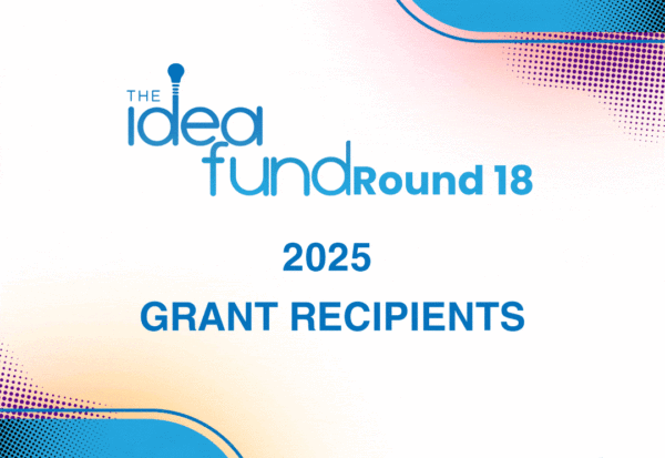 A designed graphic promoting The Idea Fund Round 18